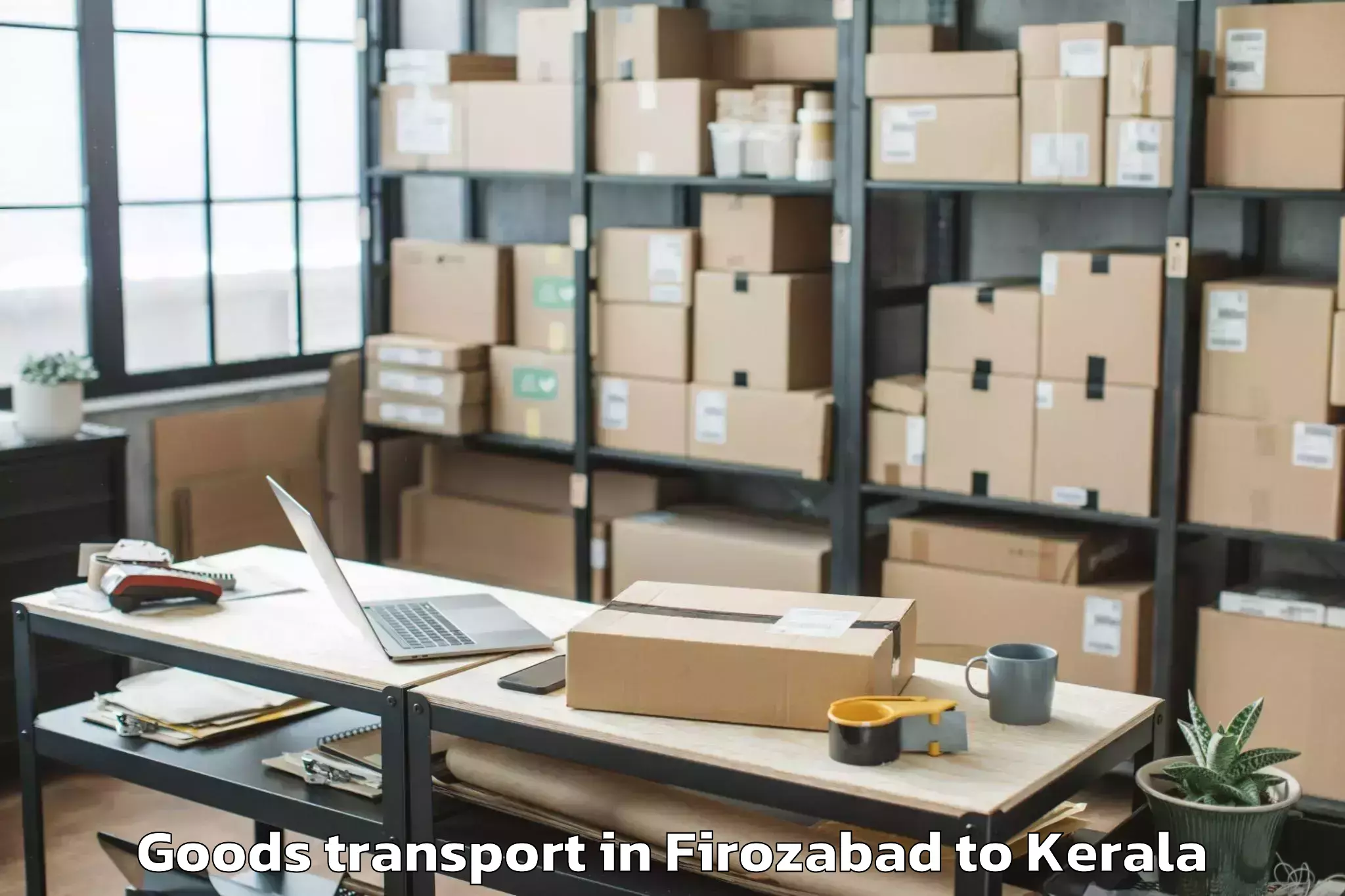 Affordable Firozabad to Chirayinkeezhu Goods Transport